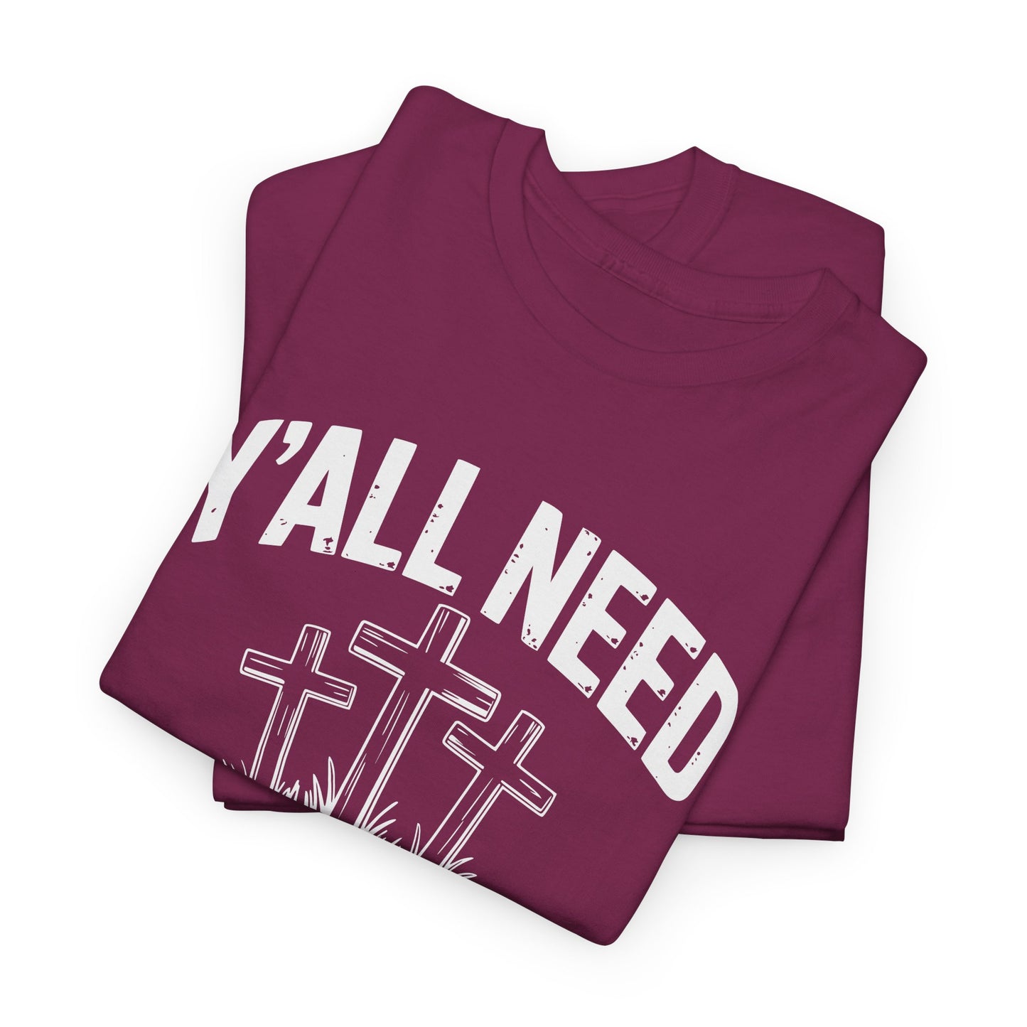 Y'all Need Proverbs Not Pronouns T-Shirt