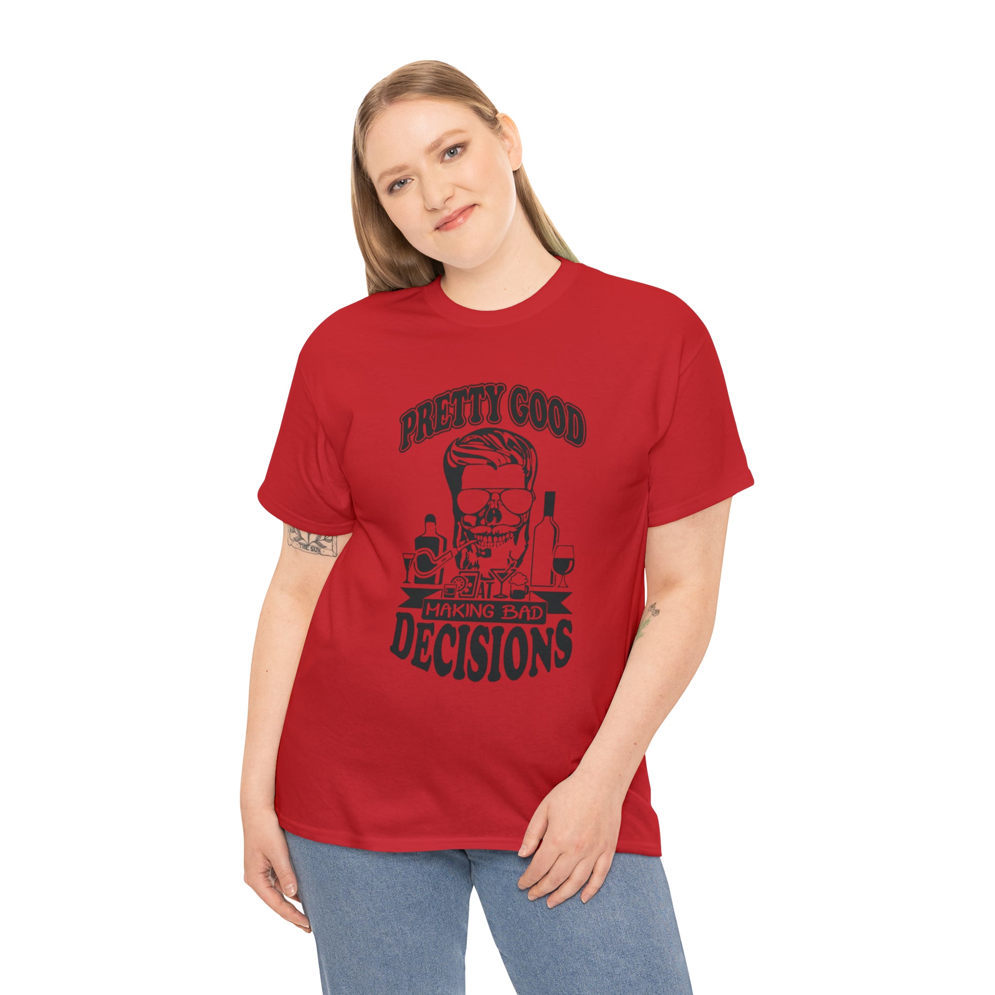 "Pretty Good At Making Bad Decisions" T-Shirt - Weave Got Gifts - Unique Gifts You Won’t Find Anywhere Else!