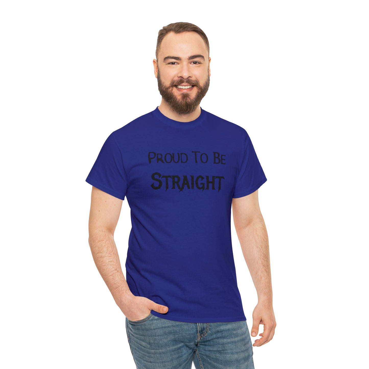 "Proud To Be Straight" T-Shirt - Weave Got Gifts - Unique Gifts You Won’t Find Anywhere Else!