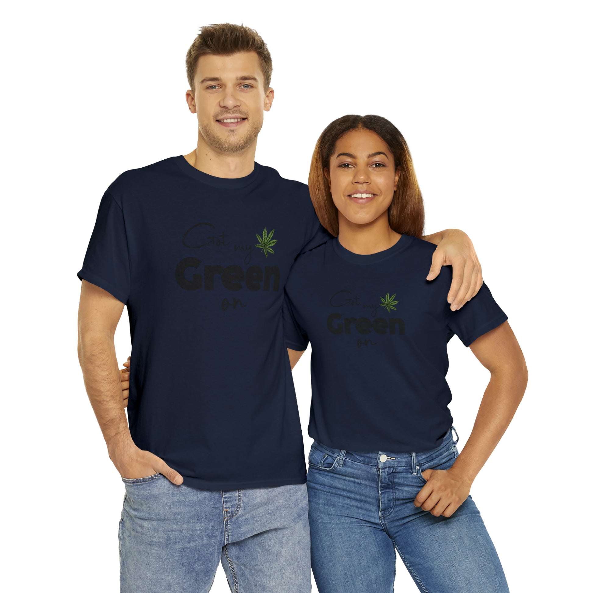 "Got My Green On" T-Shirt - Weave Got Gifts - Unique Gifts You Won’t Find Anywhere Else!