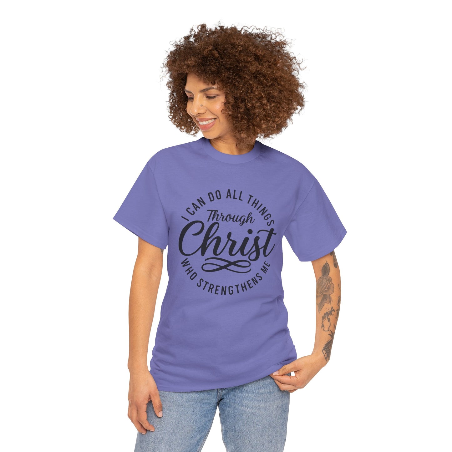 I Can Do All Things Through Christ T-Shirt