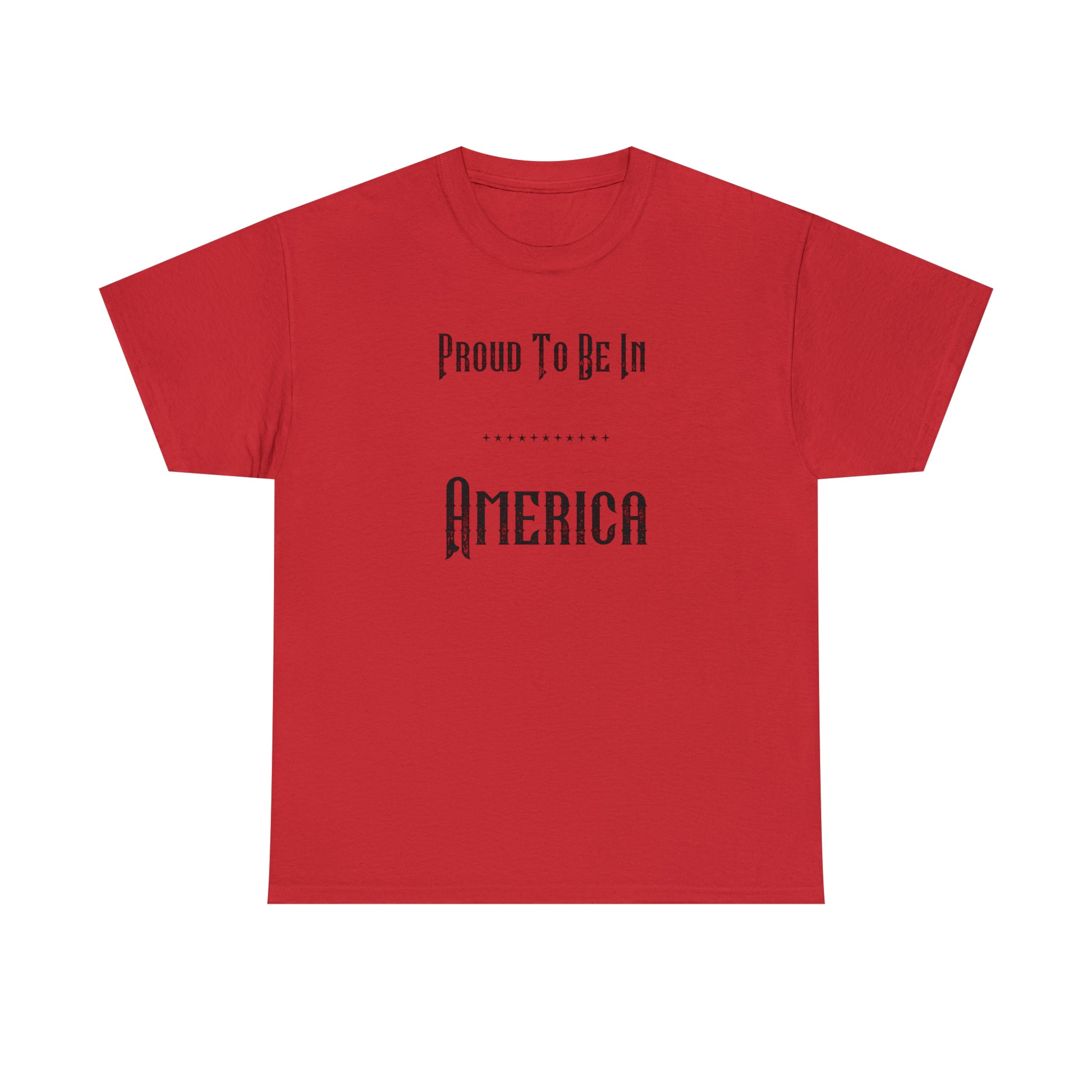 "Proud To Be In America" T-Shirt - Weave Got Gifts - Unique Gifts You Won’t Find Anywhere Else!