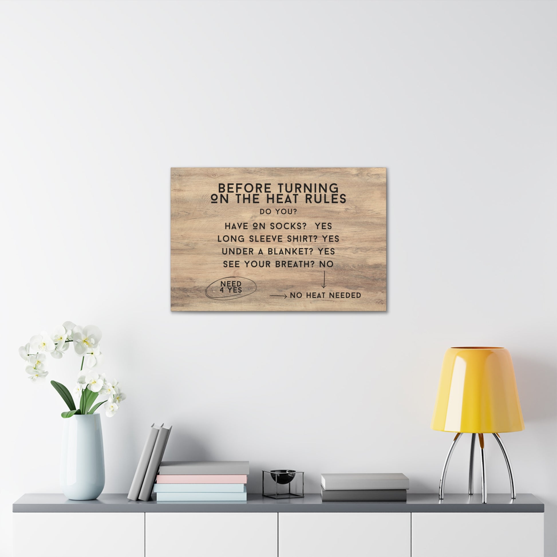 "Before Turning On That Heat" Wall Art - Weave Got Gifts - Unique Gifts You Won’t Find Anywhere Else!