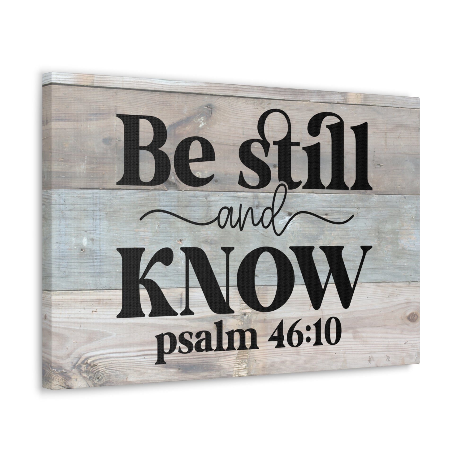 "Be Still And Know" Canvas Wall Art - Weave Got Gifts - Unique Gifts You Won’t Find Anywhere Else!