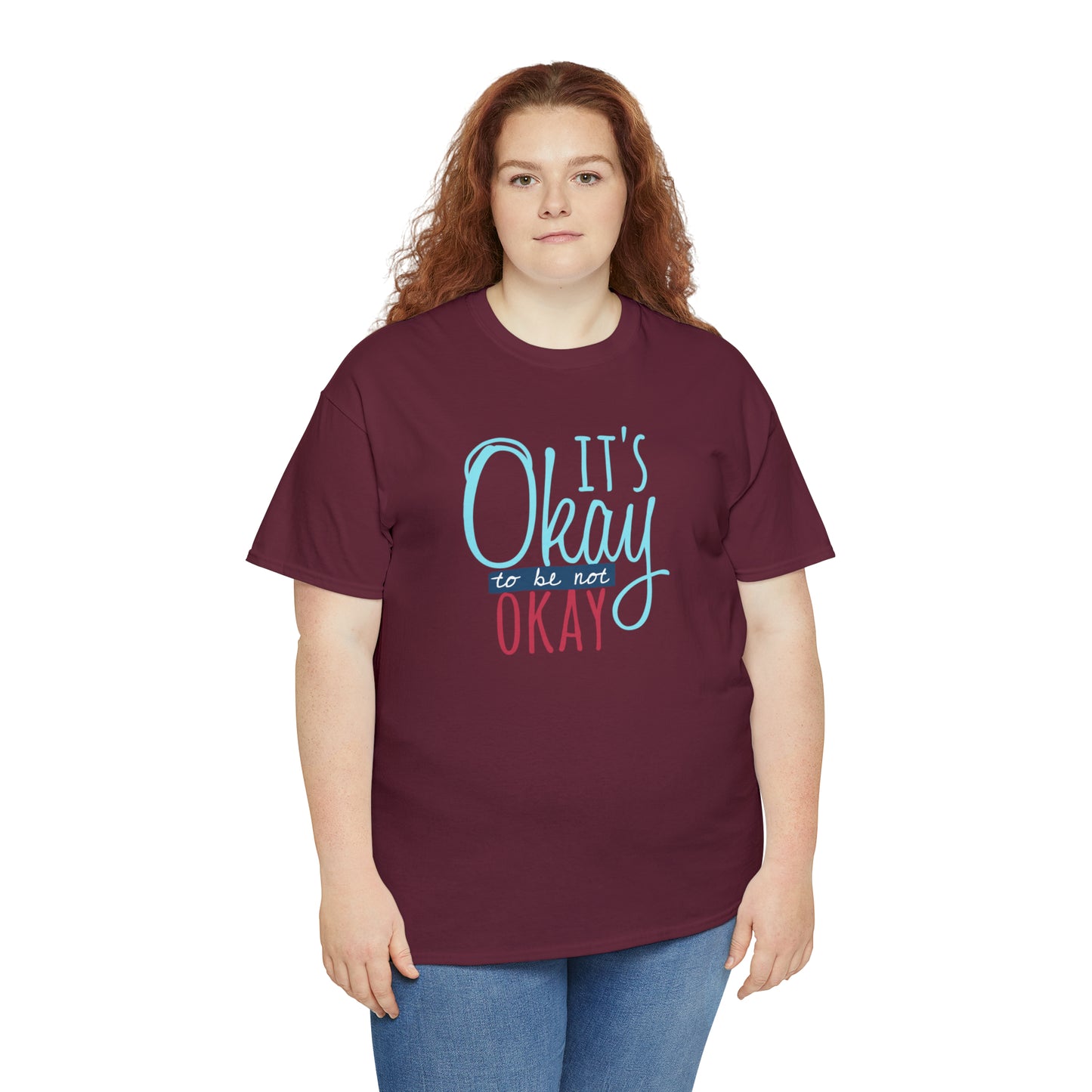 "It's Okay To Be Not Okay" T-Shirt - Weave Got Gifts - Unique Gifts You Won’t Find Anywhere Else!