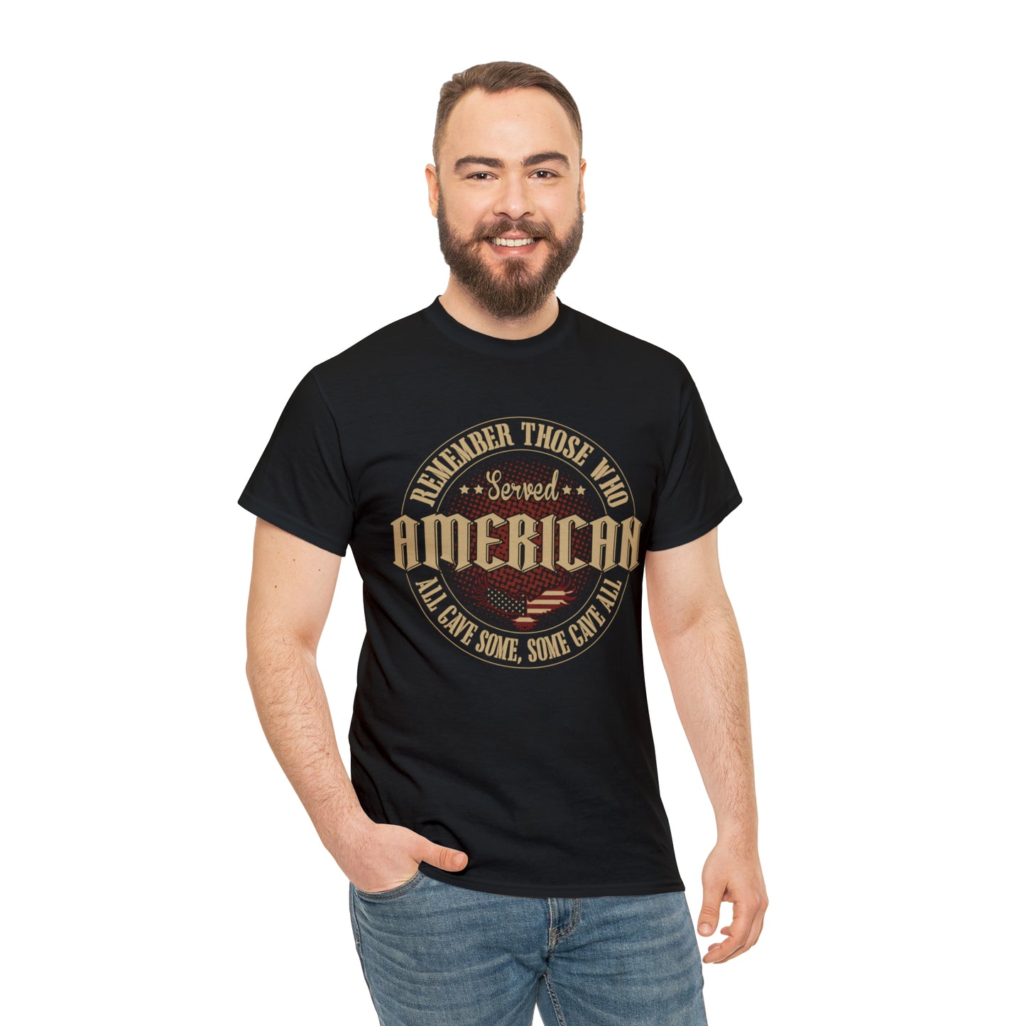 "All Gave Some, Some Gave All" T-Shirt - Weave Got Gifts - Unique Gifts You Won’t Find Anywhere Else!