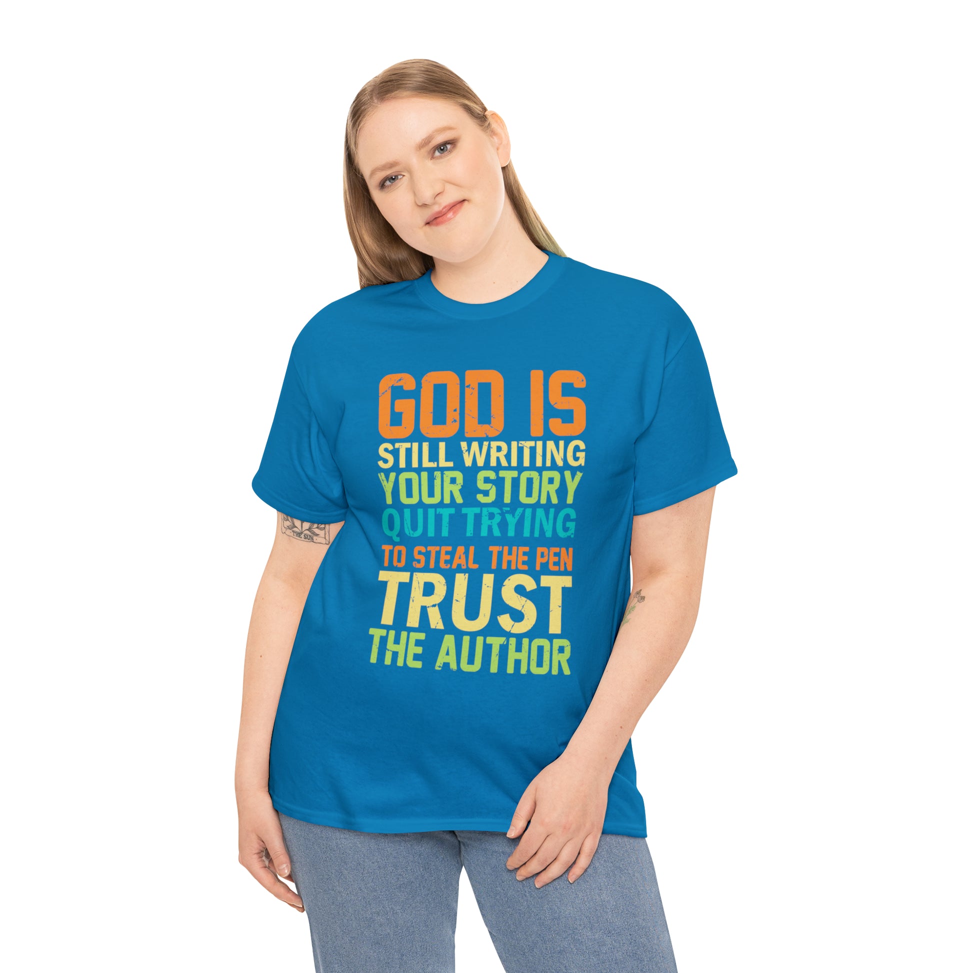 "God Is Still Writing Your Story" T-Shirt - Weave Got Gifts - Unique Gifts You Won’t Find Anywhere Else!