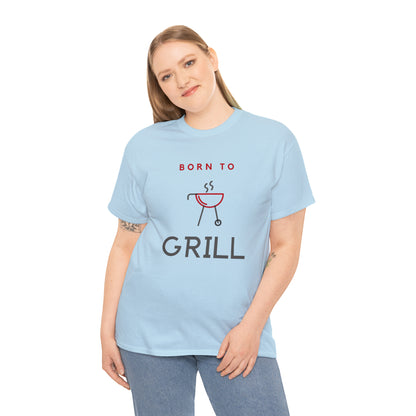 "Born To Grill" T-Shirt - Weave Got Gifts - Unique Gifts You Won’t Find Anywhere Else!