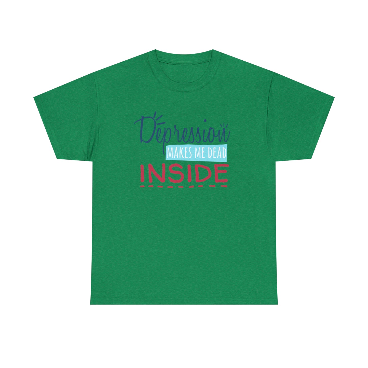 "Depression Makes Me Dead Inside" T-Shirt - Weave Got Gifts - Unique Gifts You Won’t Find Anywhere Else!