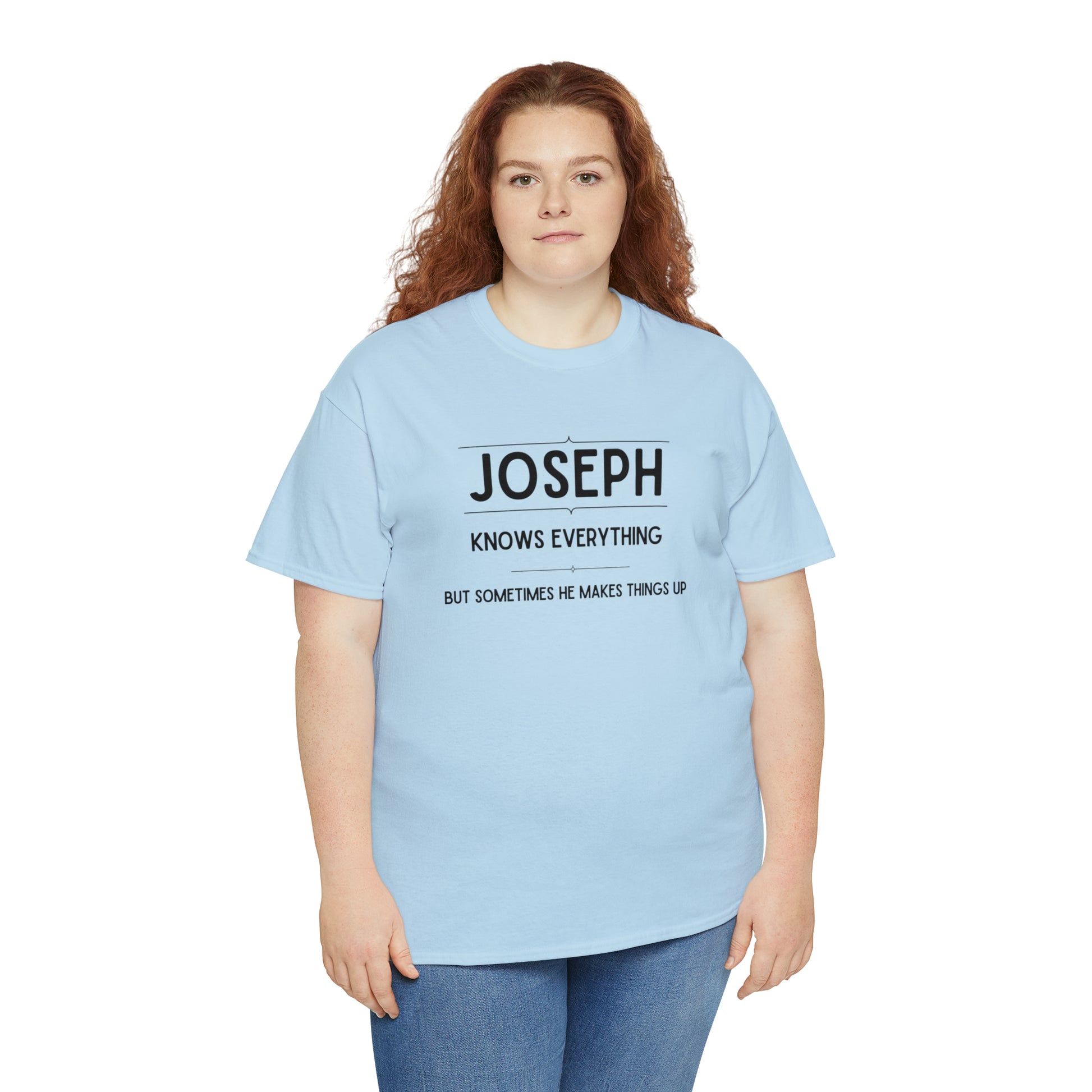 "Joseph Knows Everything" T-Shirt - Weave Got Gifts - Unique Gifts You Won’t Find Anywhere Else!