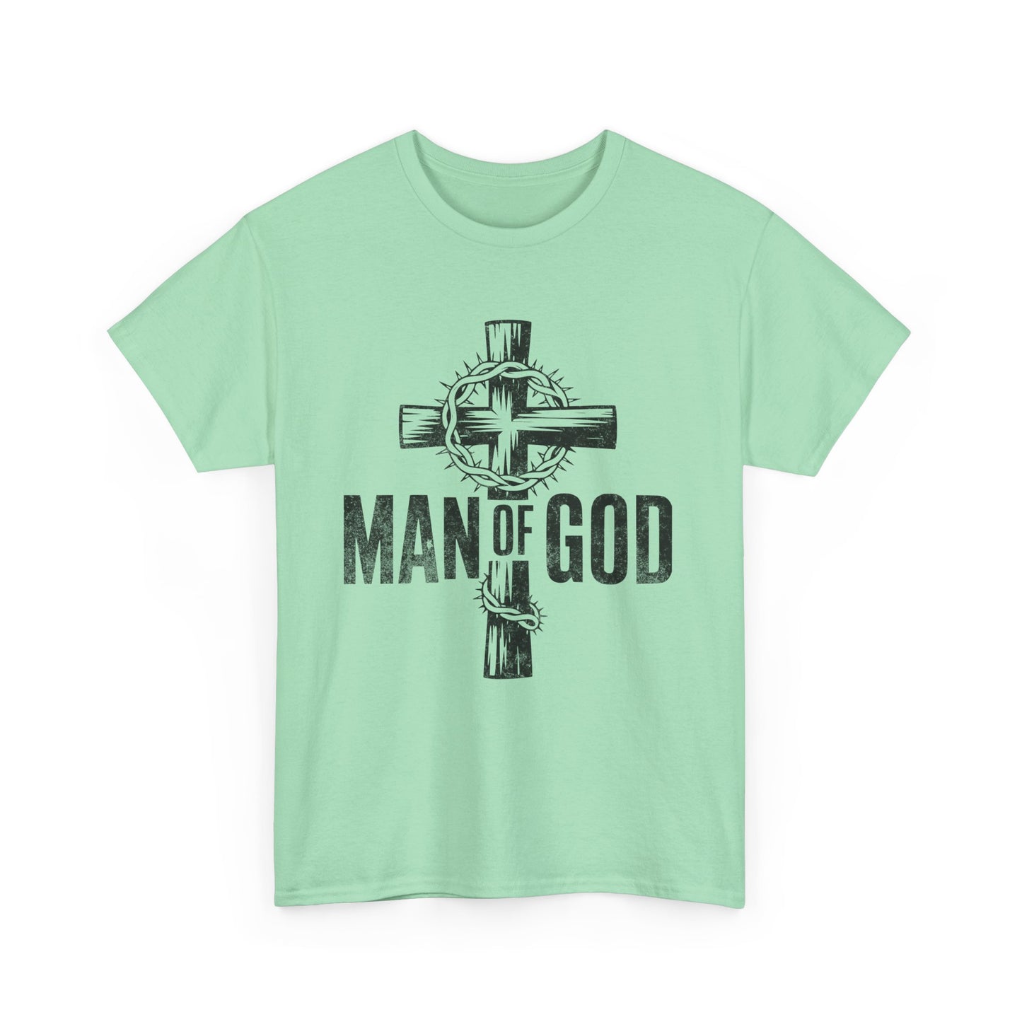 Man Of God T-Shirt