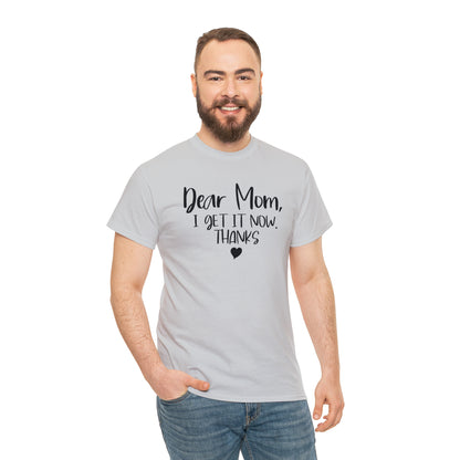 "Dear Mom" T-Shirt - Weave Got Gifts - Unique Gifts You Won’t Find Anywhere Else!