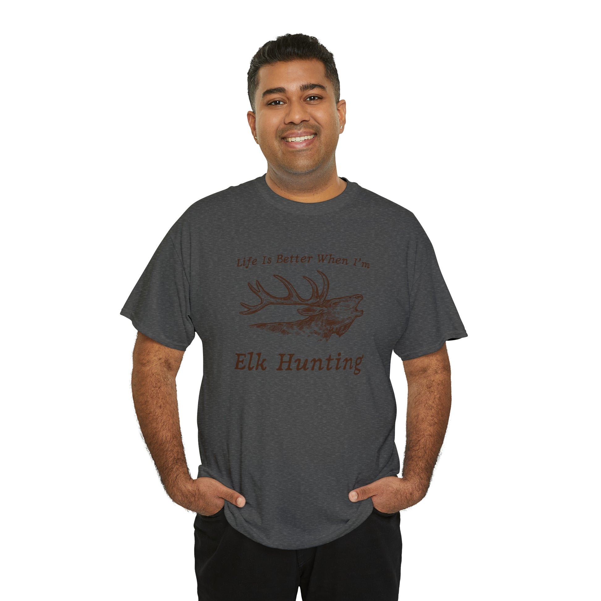 "Life Is Better When I'm Elk Hunting" T-Shirt - Weave Got Gifts - Unique Gifts You Won’t Find Anywhere Else!