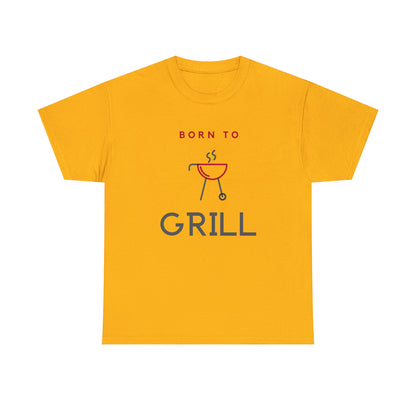 "Born To Grill" T-Shirt - Weave Got Gifts - Unique Gifts You Won’t Find Anywhere Else!