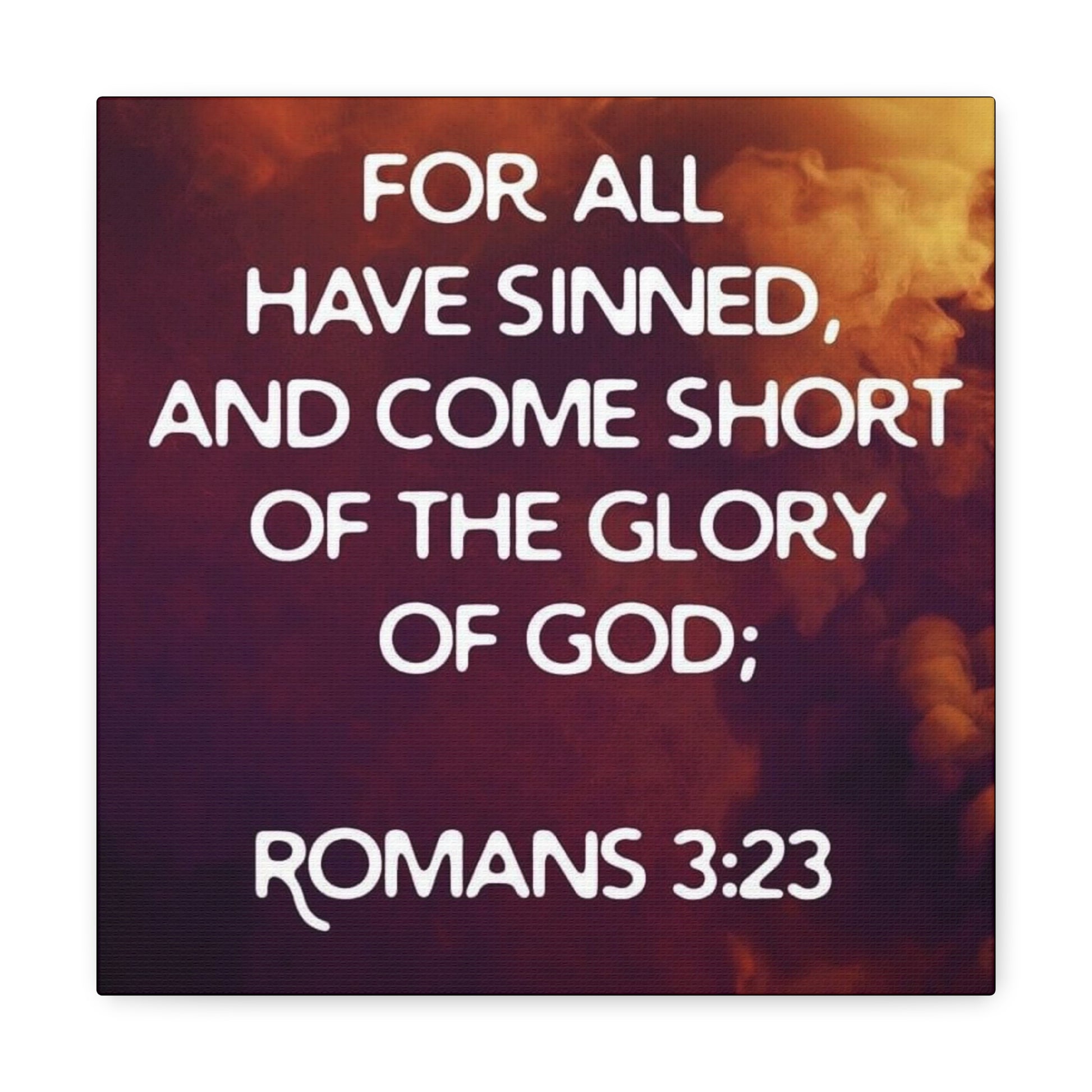 Romans 3:23 quote on canvas
