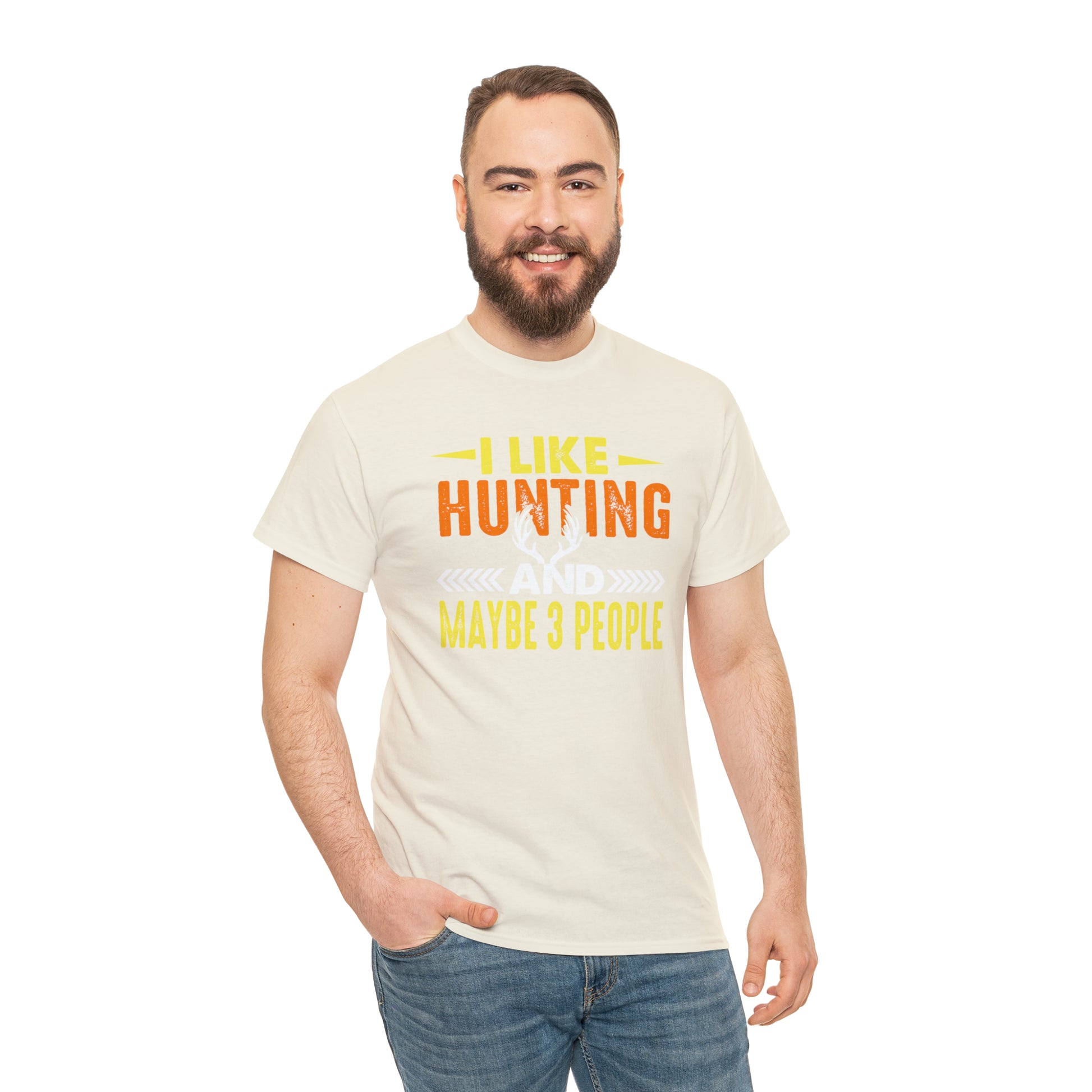 "I Like Hunting & Maybe 3 People" T-Shirt - Weave Got Gifts - Unique Gifts You Won’t Find Anywhere Else!