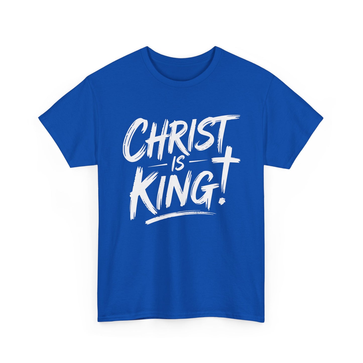 Christ Is King T-Shirt