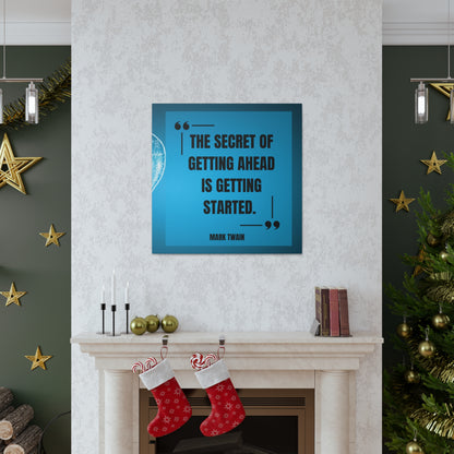 "The Secret To Getting Ahead" Wall Art - Weave Got Gifts - Unique Gifts You Won’t Find Anywhere Else!