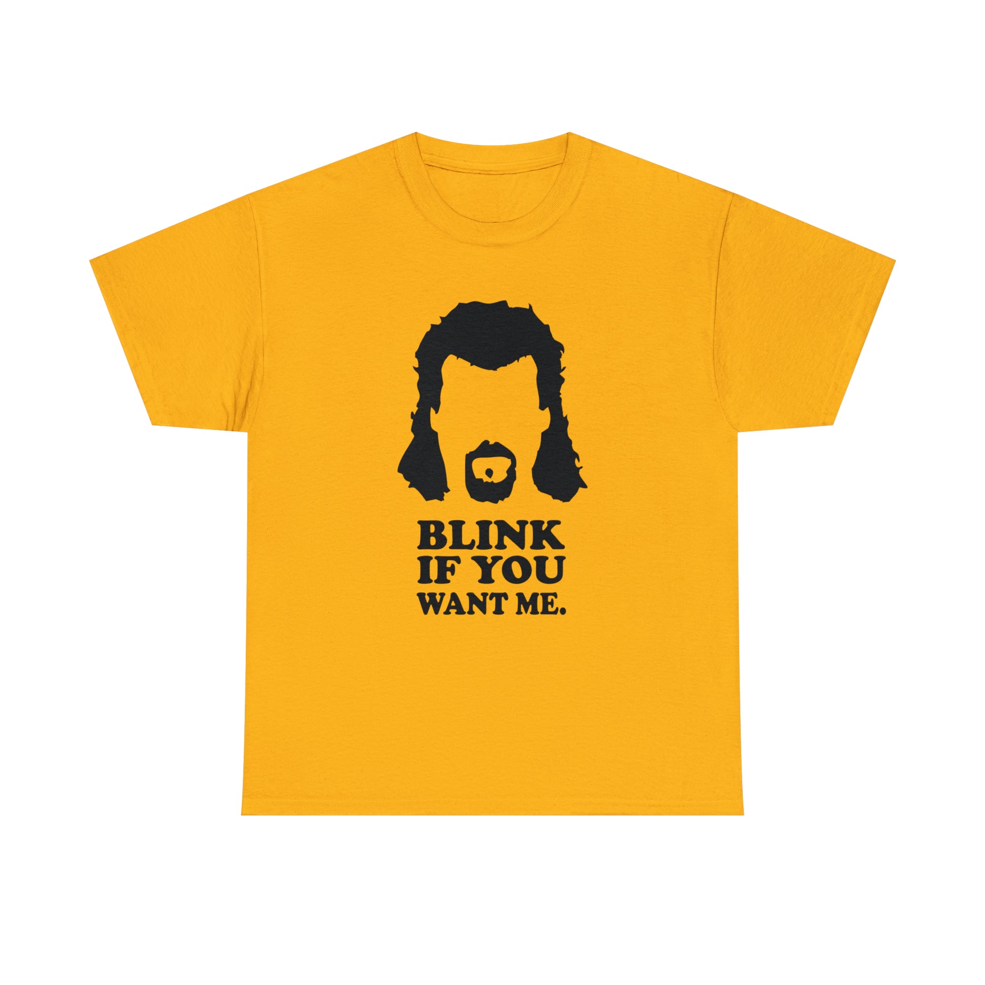 "Blink If You Want Me" T-Shirt - Weave Got Gifts - Unique Gifts You Won’t Find Anywhere Else!Mullet t-shirt with humorous design for men
