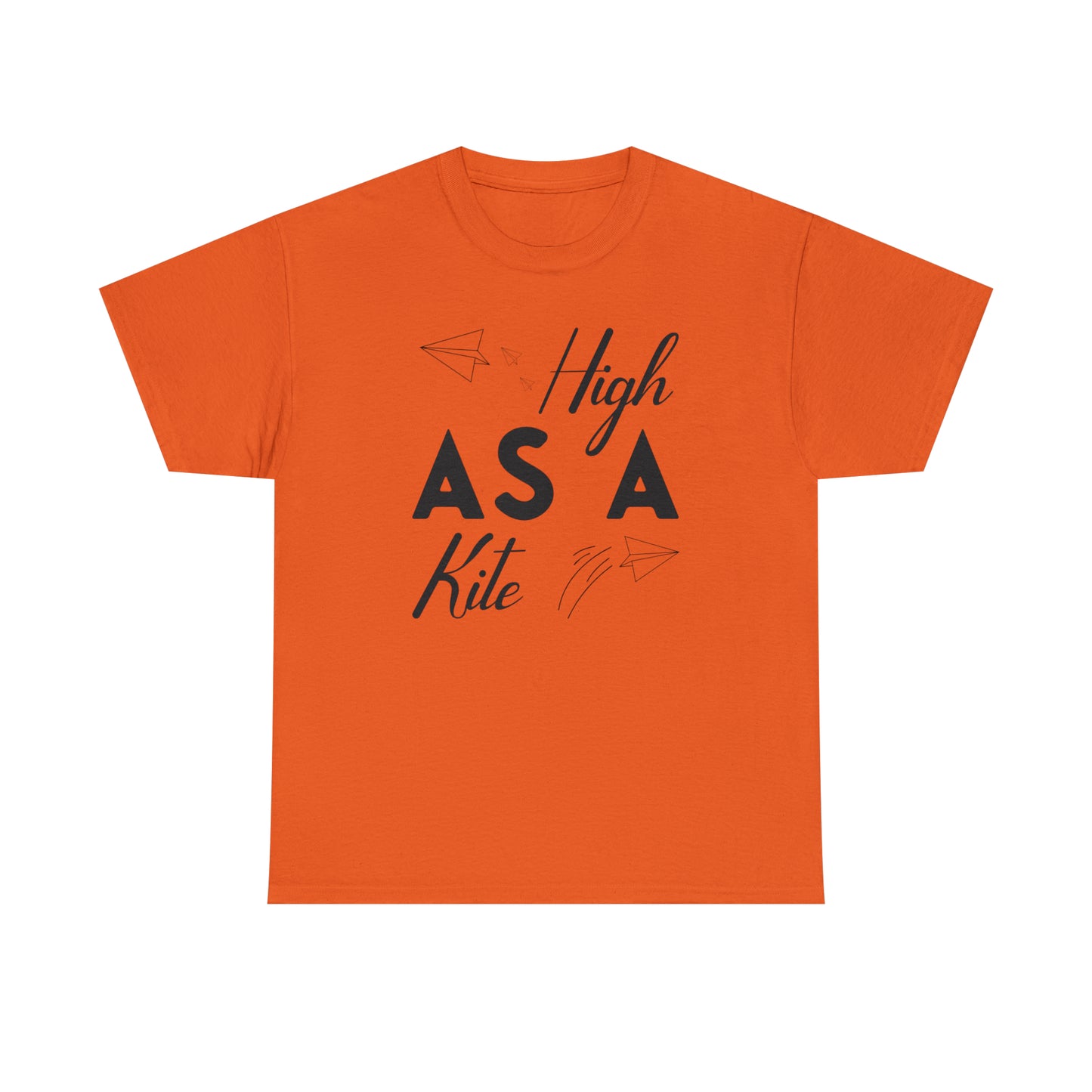 "High As A Kite"T-Shirt - Weave Got Gifts - Unique Gifts You Won’t Find Anywhere Else!