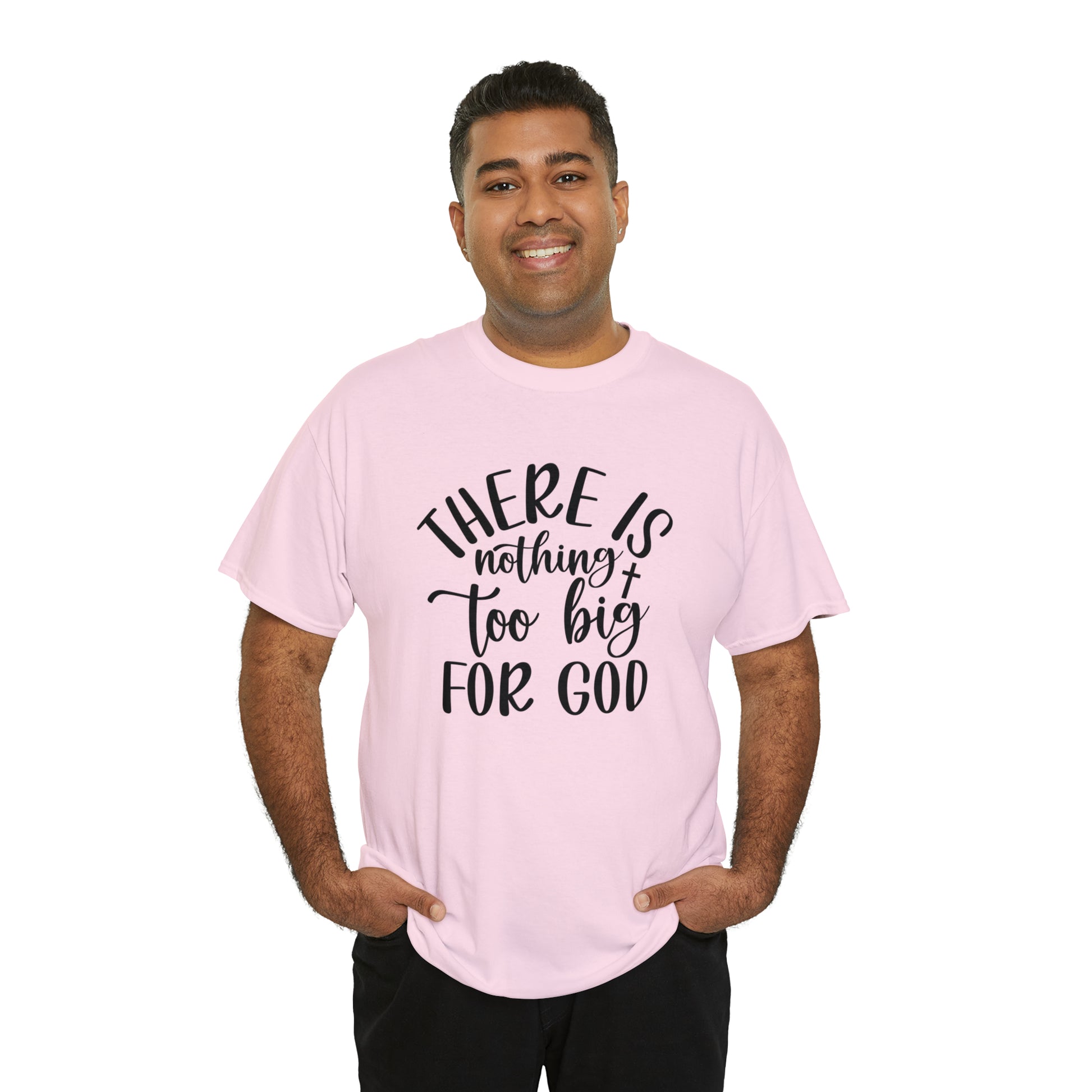 "Nothing Too Big For God" T-Shirt - Weave Got Gifts - Unique Gifts You Won’t Find Anywhere Else!