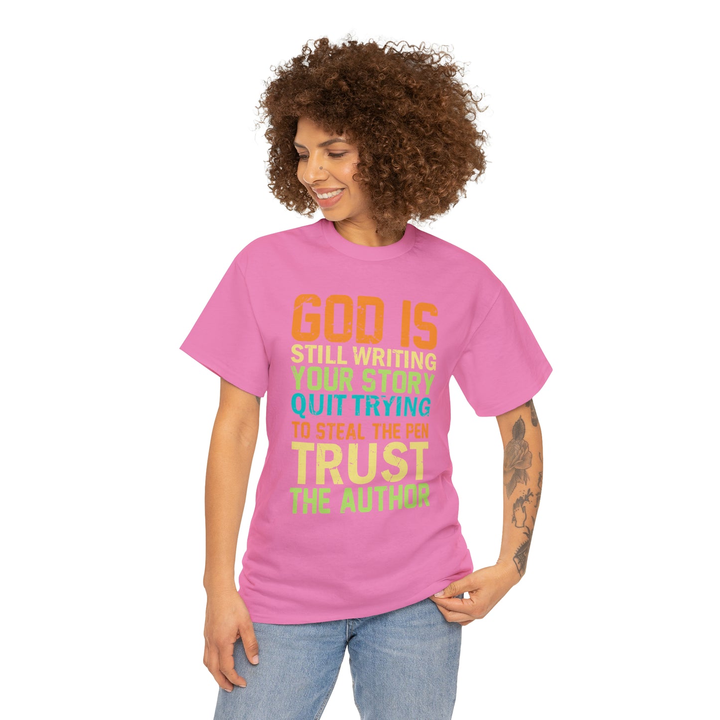 "God Is Still Writing Your Story" T-Shirt - Weave Got Gifts - Unique Gifts You Won’t Find Anywhere Else!