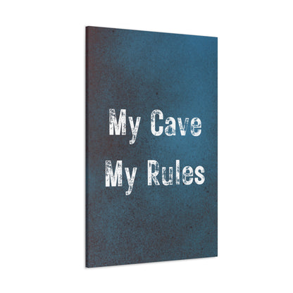 "My Cave My Rules" Wall Art - Weave Got Gifts - Unique Gifts You Won’t Find Anywhere Else!