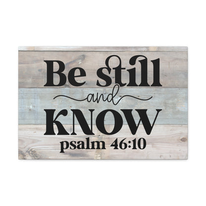 "Be Still And Know" Canvas Wall Art - Weave Got Gifts - Unique Gifts You Won’t Find Anywhere Else!