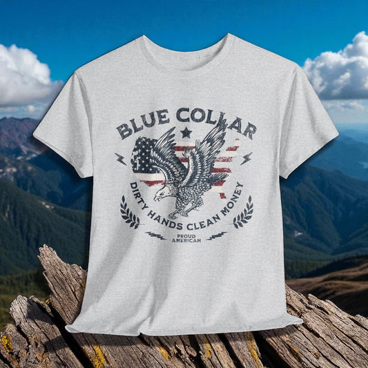 Blue Collar T-Shirt for Proud Americans | Dirty Hands Clean Money

