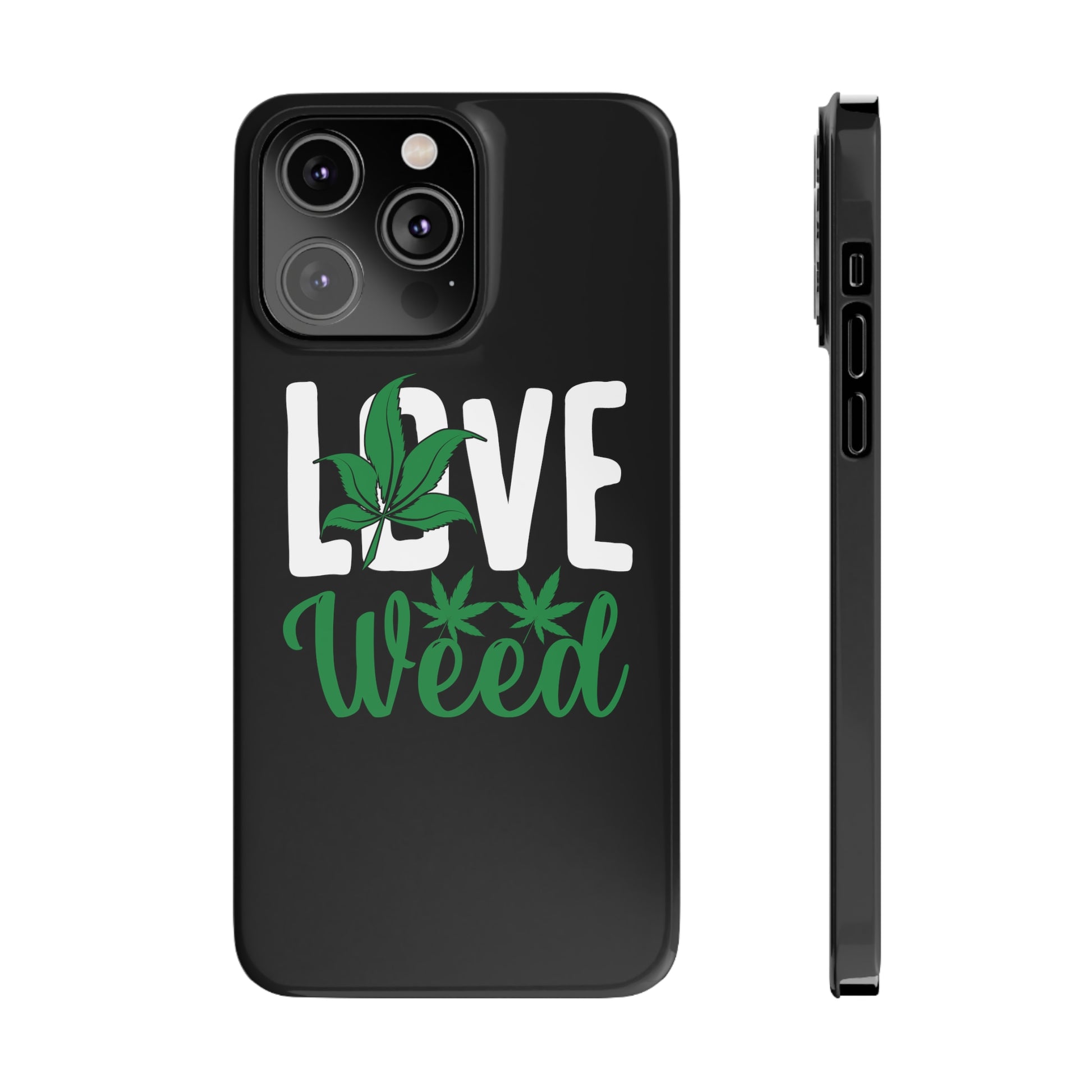 "Love Weed" iPhone Case - Weave Got Gifts - Unique Gifts You Won’t Find Anywhere Else!