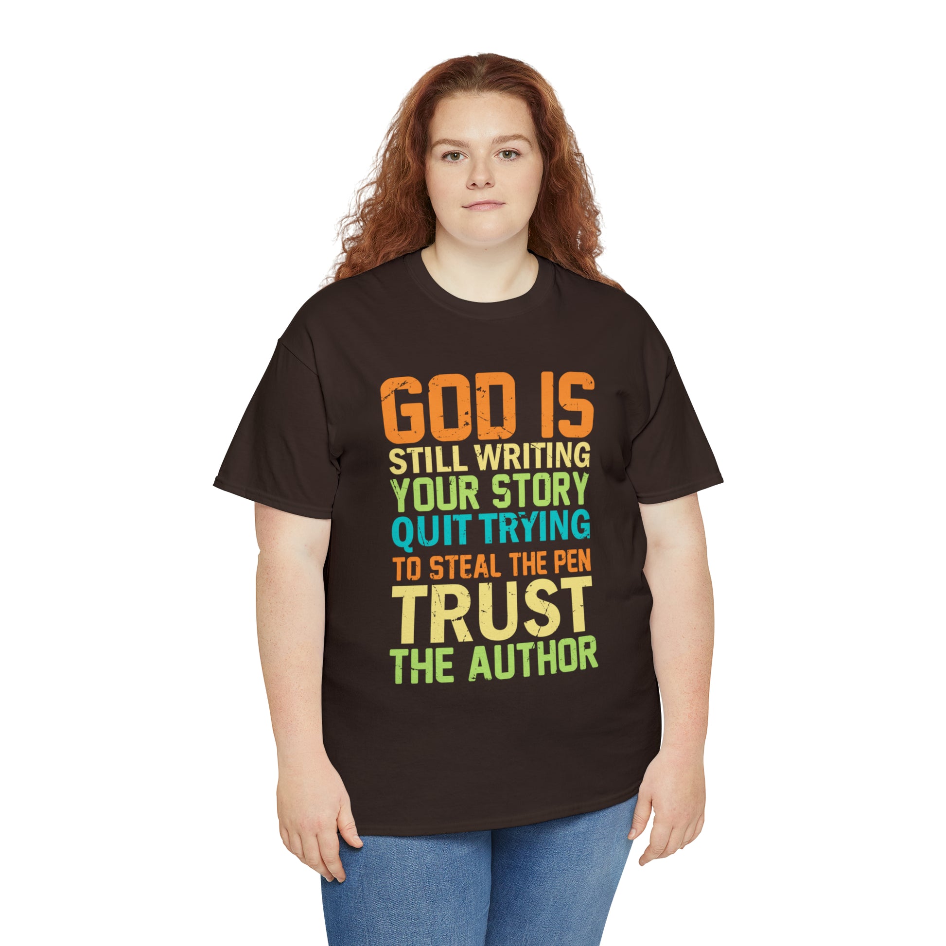 "God Is Still Writing Your Story" T-Shirt - Weave Got Gifts - Unique Gifts You Won’t Find Anywhere Else!