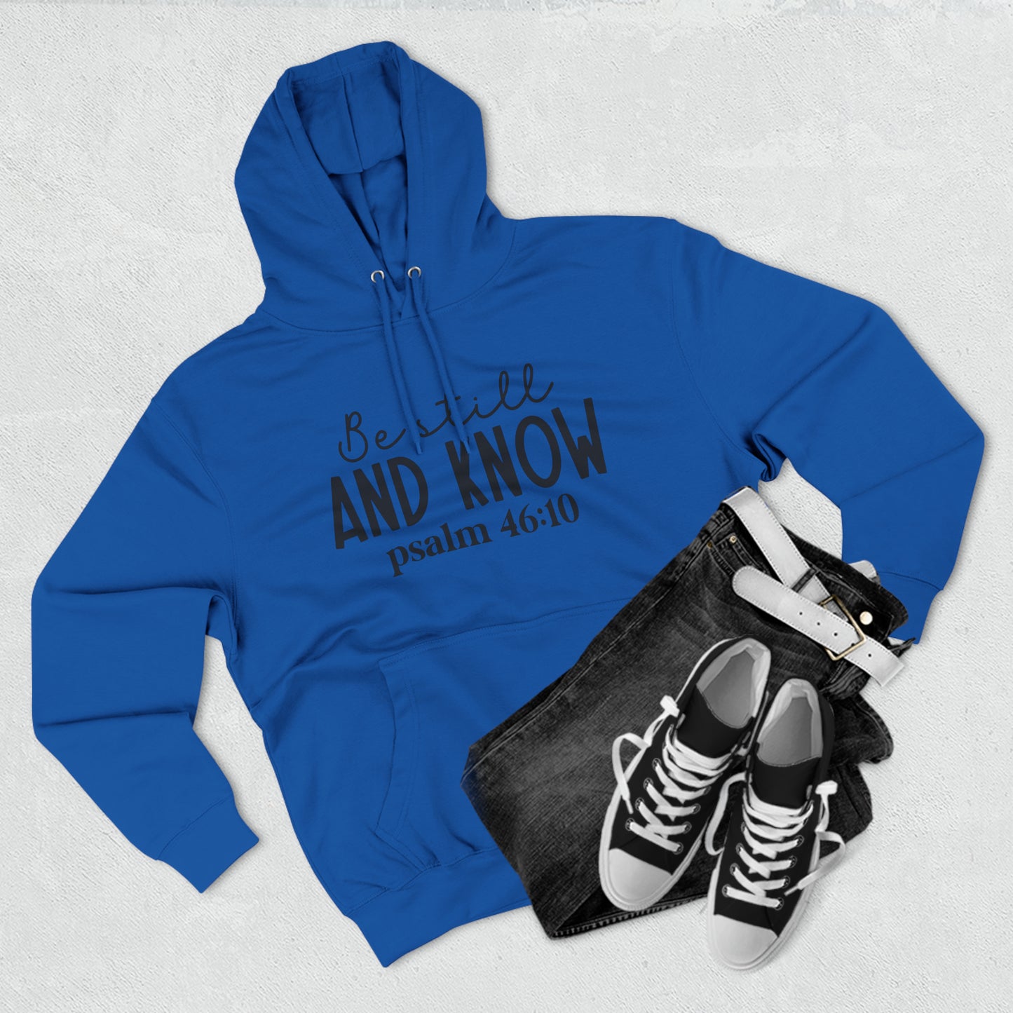 "Be Still And Know" Hoodie - Weave Got Gifts - Unique Gifts You Won’t Find Anywhere Else!