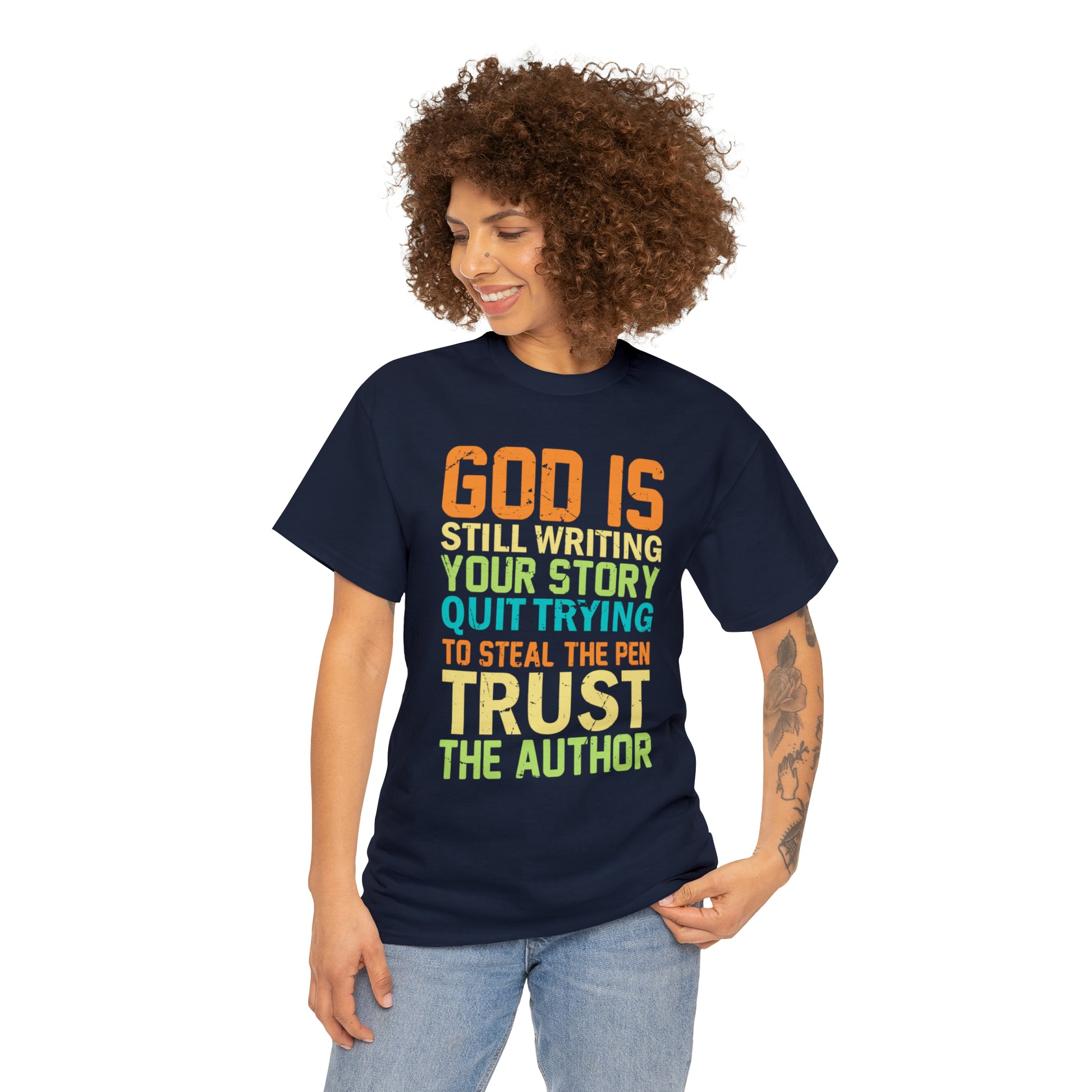 "God Is Still Writing Your Story" T-Shirt - Weave Got Gifts - Unique Gifts You Won’t Find Anywhere Else!