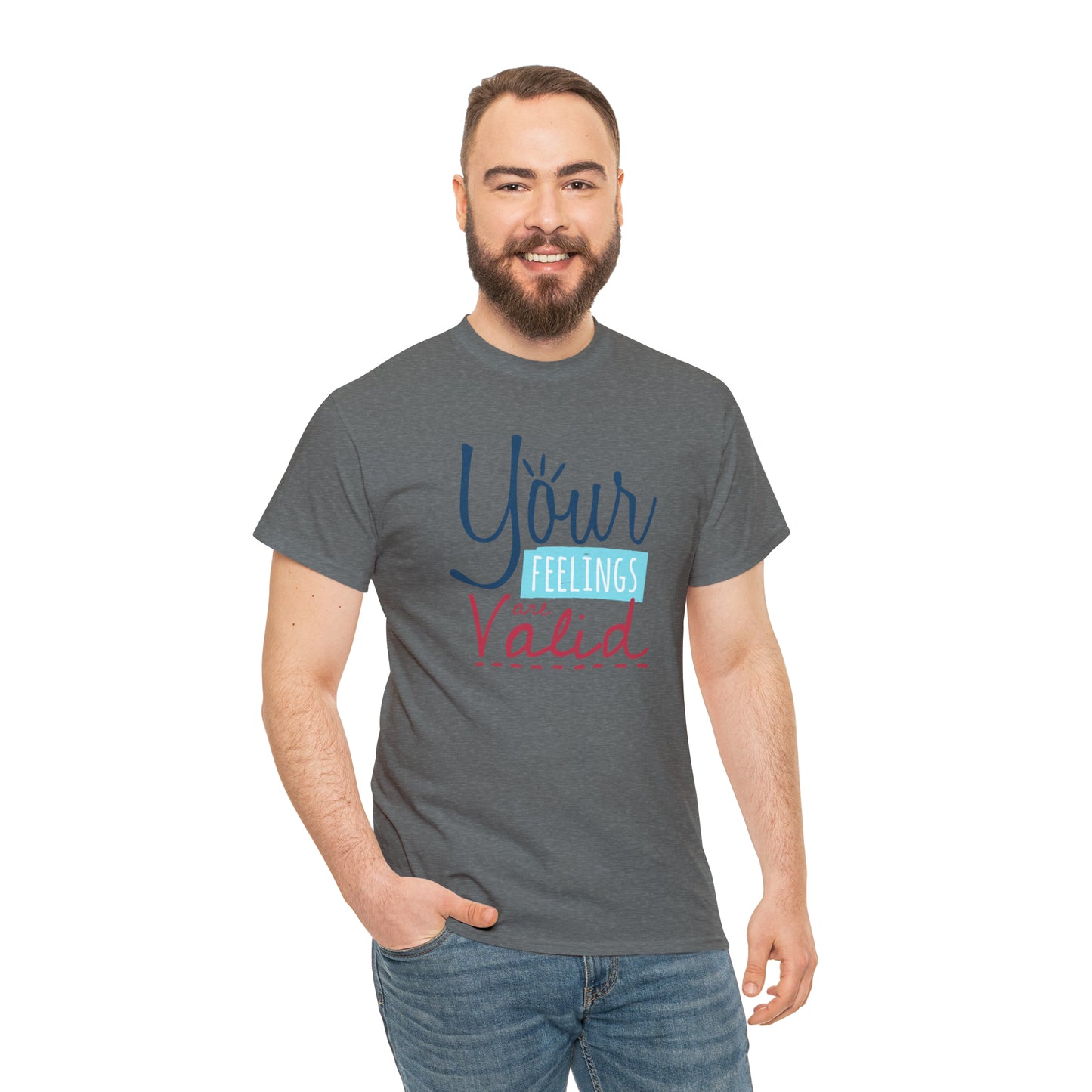 "Your Feelings Are Valid" T-Shirt - Weave Got Gifts - Unique Gifts You Won’t Find Anywhere Else!