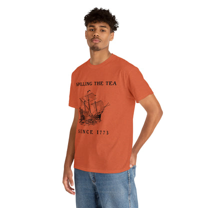 "Spilling The Tea, Since 1773" T-Shirt - Weave Got Gifts - Unique Gifts You Won’t Find Anywhere Else!