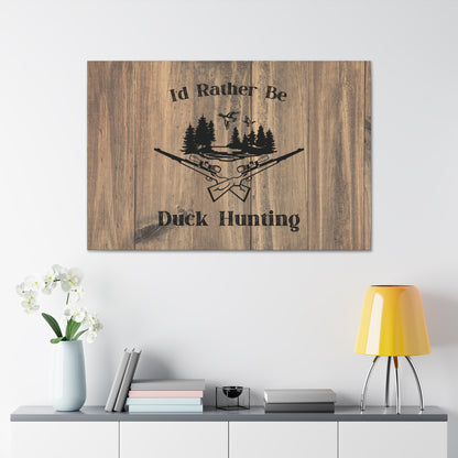 "I'd Rather Be Duck Hunting" Wall Art - Weave Got Gifts - Unique Gifts You Won’t Find Anywhere Else!