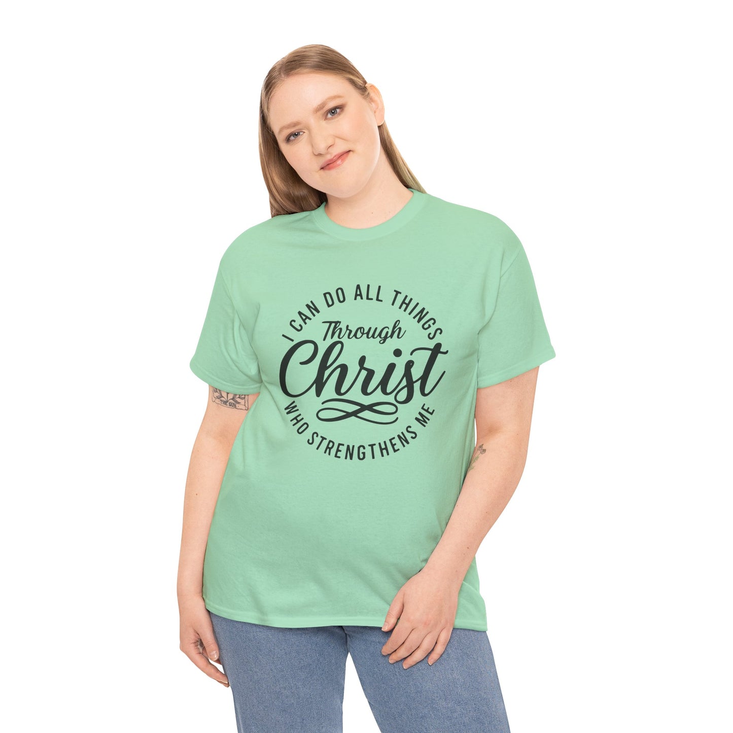 I Can Do All Things Through Christ T-Shirt