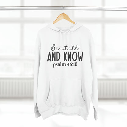 "Be Still And Know" Hoodie - Weave Got Gifts - Unique Gifts You Won’t Find Anywhere Else!