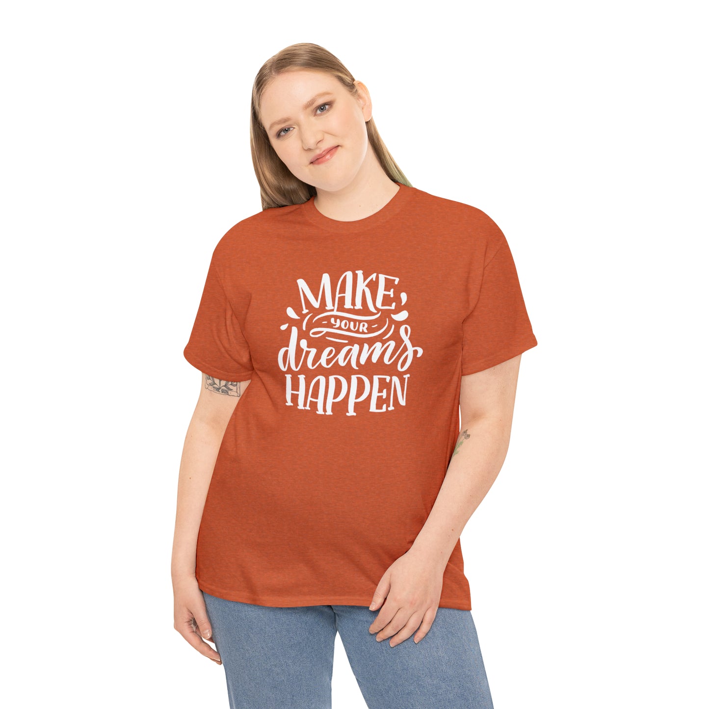 "Make Your Dreams Happen" T-Shirt - Weave Got Gifts - Unique Gifts You Won’t Find Anywhere Else!
