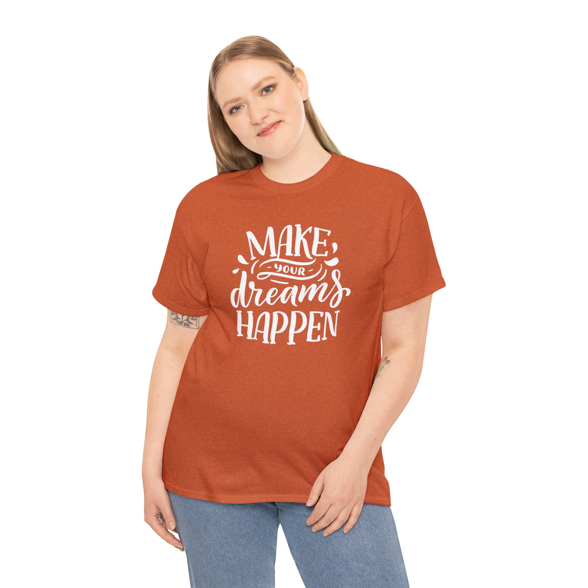 "Make Your Dreams Happen" T-Shirt - Weave Got Gifts - Unique Gifts You Won’t Find Anywhere Else!