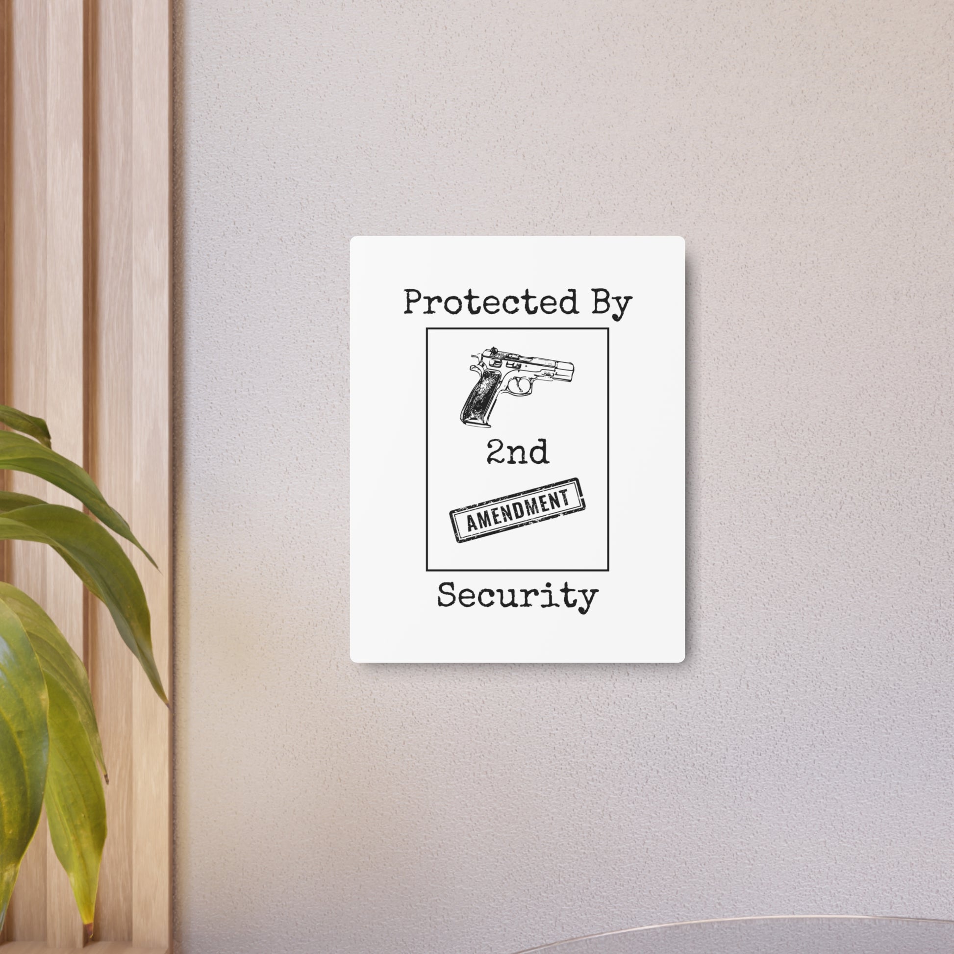"Protected By 2nd Amendment Security" Metal Sign - Weave Got Gifts - Unique Gifts You Won’t Find Anywhere Else!