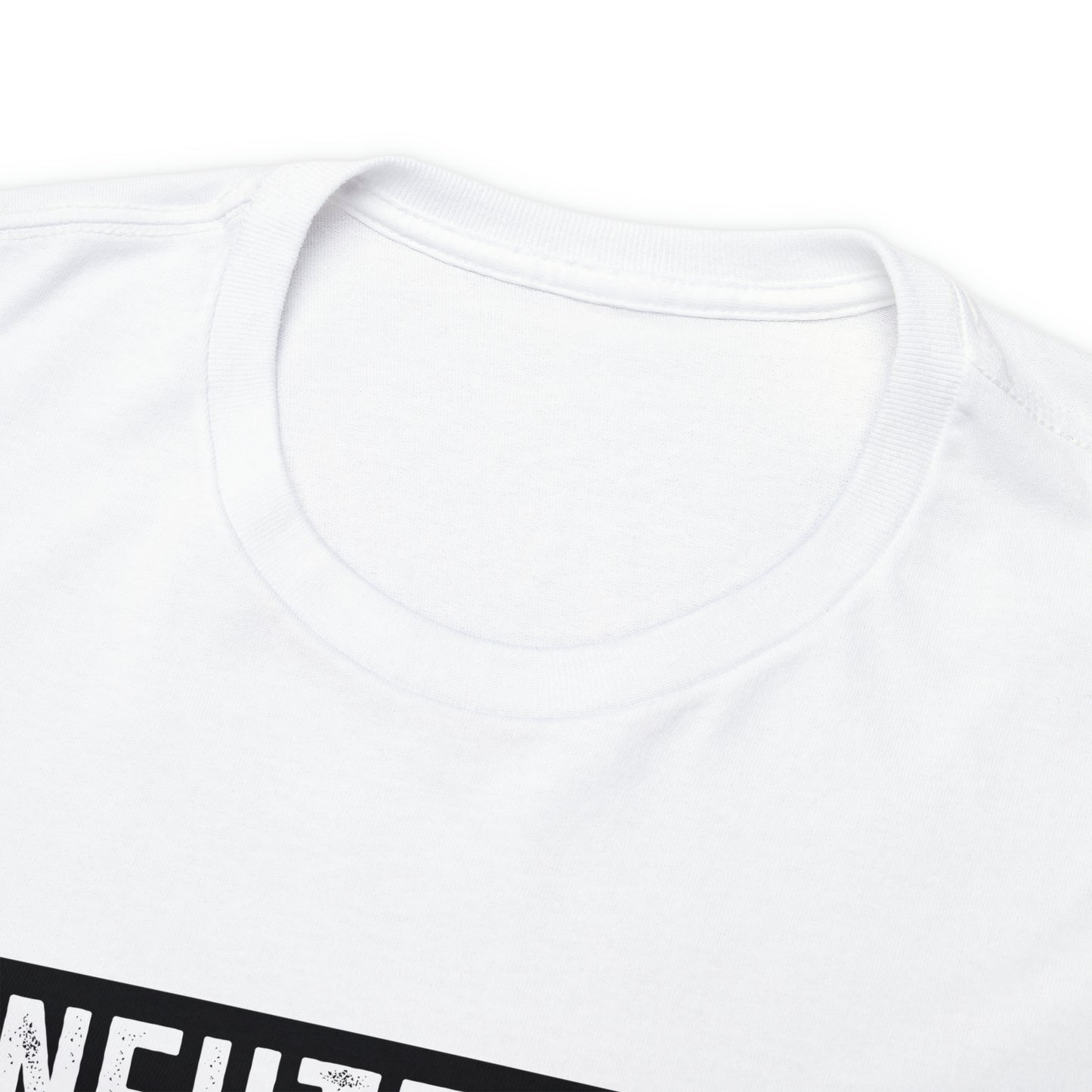 "Neutered" Men's T-Shirt - Weave Got Gifts - Unique Gifts You Won’t Find Anywhere Else!