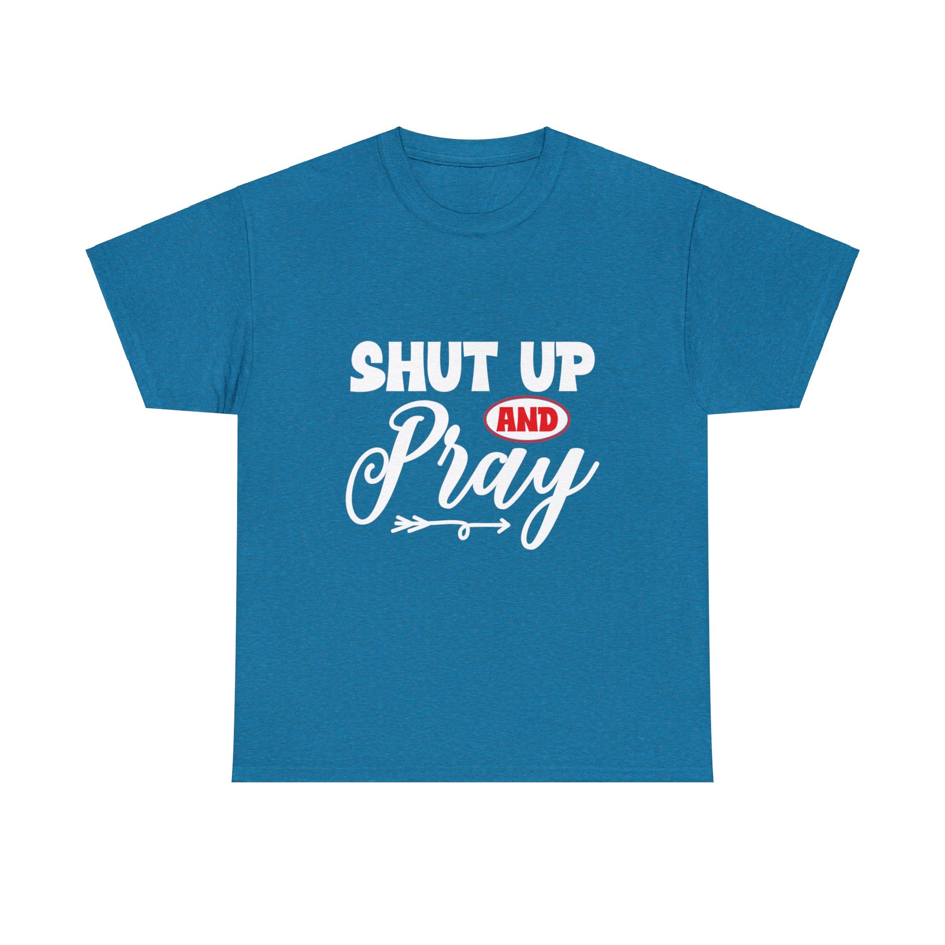 "Shut Up & Pray" T-Shirt - Weave Got Gifts - Unique Gifts You Won’t Find Anywhere Else!