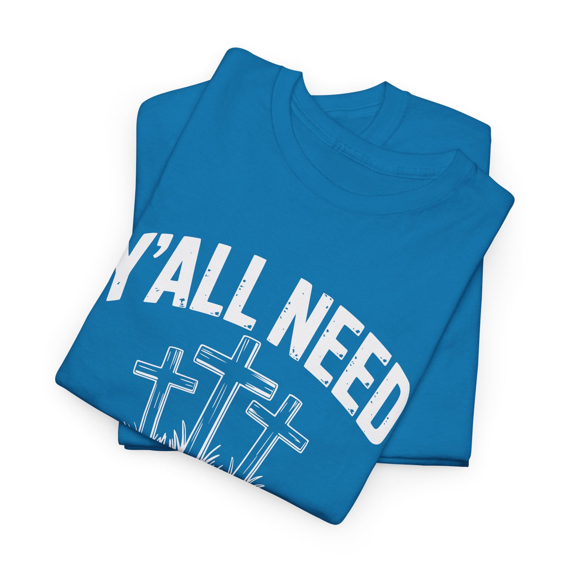 Y’all Need Proverbs Not Pronouns Christian shirt for men and women