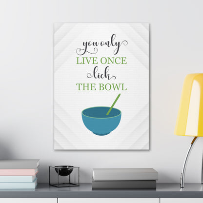 "YOLO, Lick The Bowl" Wall Art - Weave Got Gifts - Unique Gifts You Won’t Find Anywhere Else!