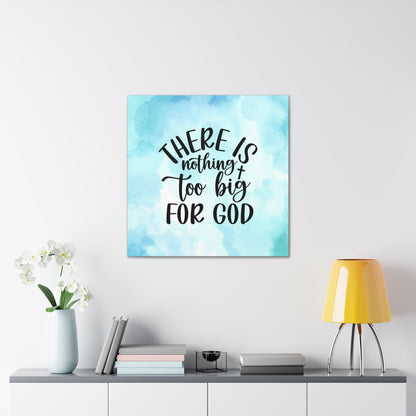 "There Is Nothing Too Big For God" Wall Art - Weave Got Gifts - Unique Gifts You Won’t Find Anywhere Else!
