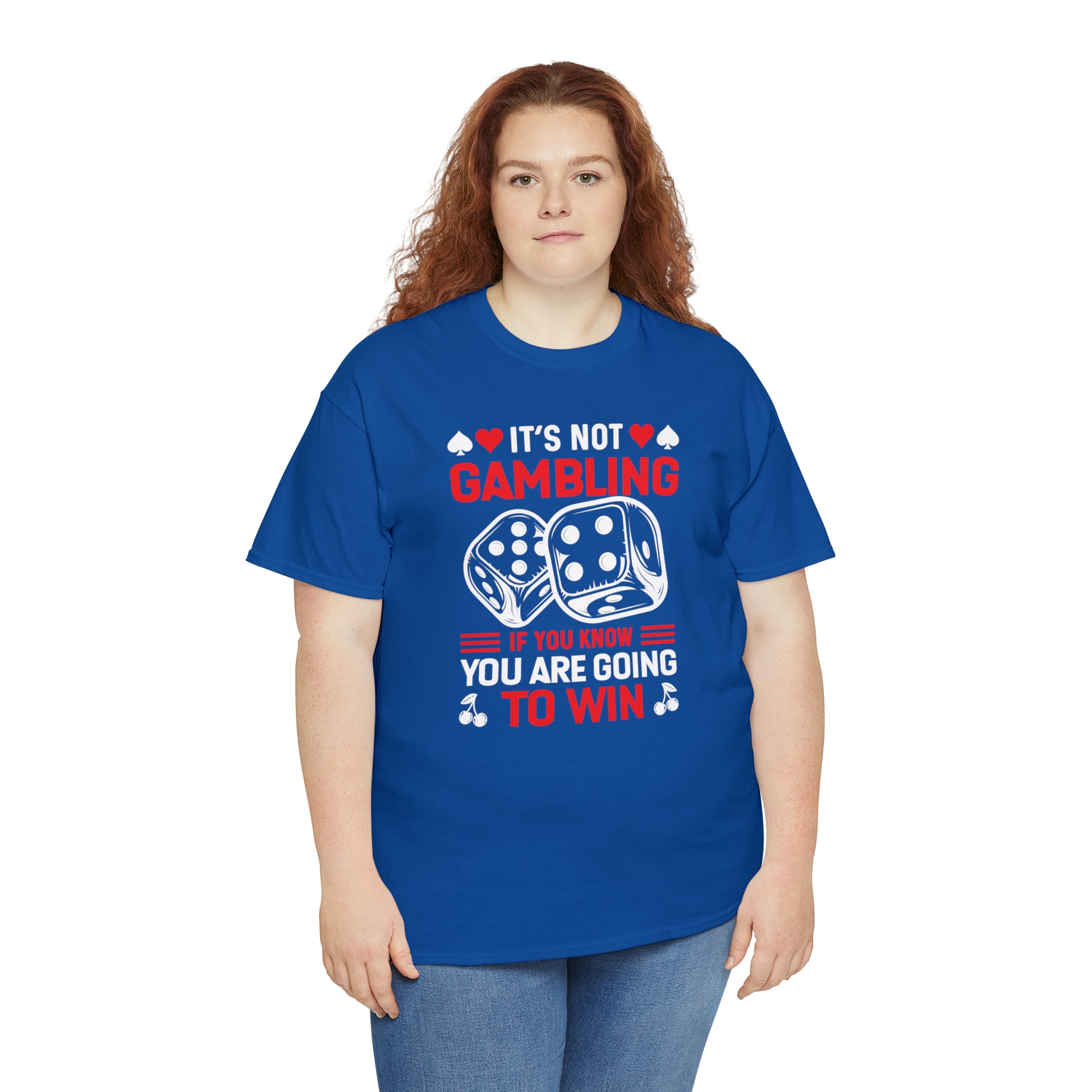 "It's Not Gambling, If You Win" T-Shirt - Weave Got Gifts - Unique Gifts You Won’t Find Anywhere Else!