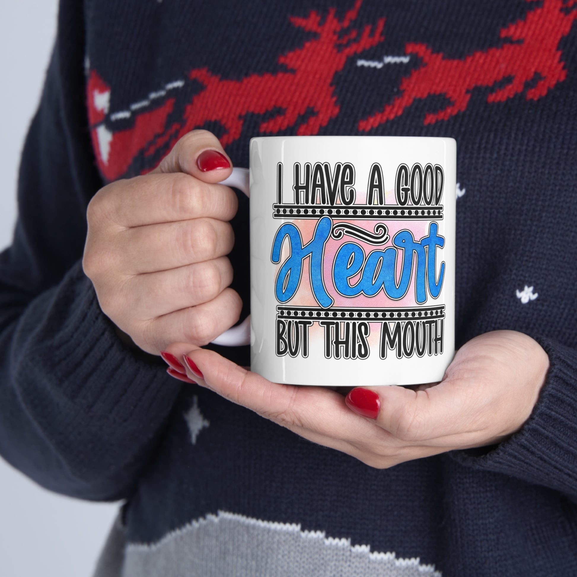"Good Heart, Bad Mouth" Ceramic Mug 11oz - Weave Got Gifts - Unique Gifts You Won’t Find Anywhere Else!
