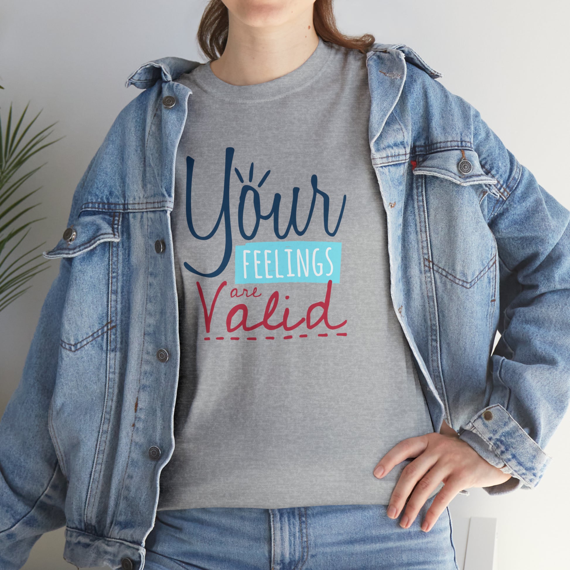 "Your Feelings Are Valid" T-Shirt - Weave Got Gifts - Unique Gifts You Won’t Find Anywhere Else!