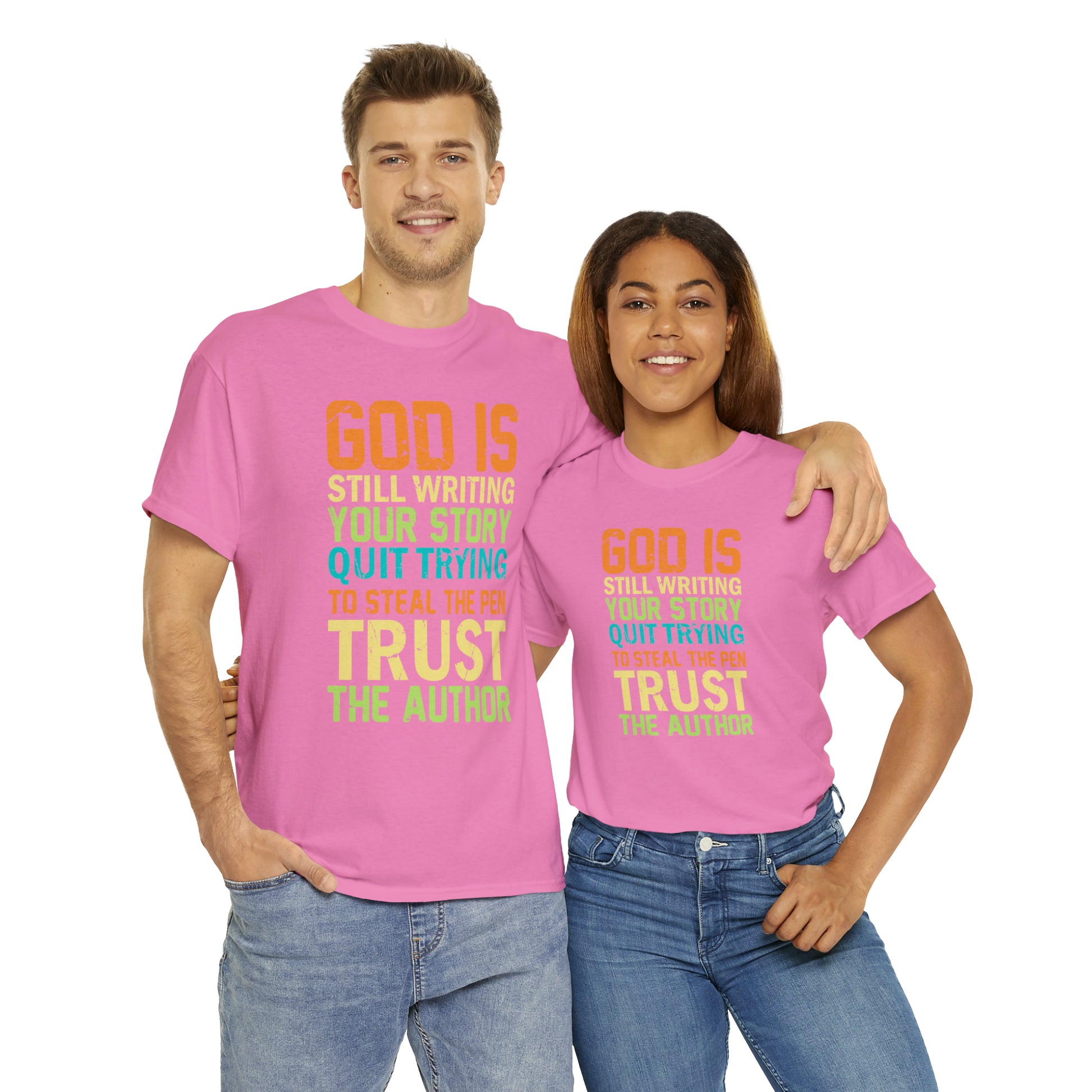 "God Is Still Writing Your Story" T-Shirt - Weave Got Gifts - Unique Gifts You Won’t Find Anywhere Else!